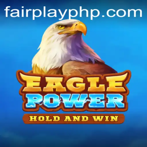 Discover EaglePower: A New Era of FairPlay in Gaming